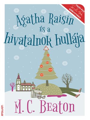 cover image of Agatha Raisin és a hivatalnok hullája